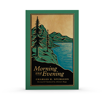 Morning and Evening Devotional