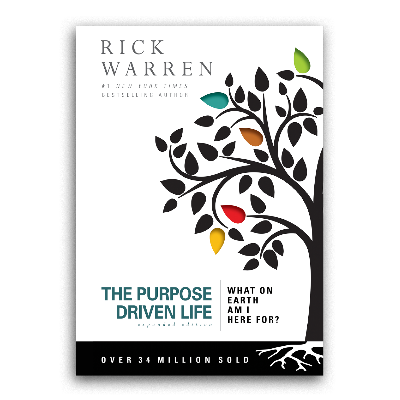 The Purpose Driven Life 