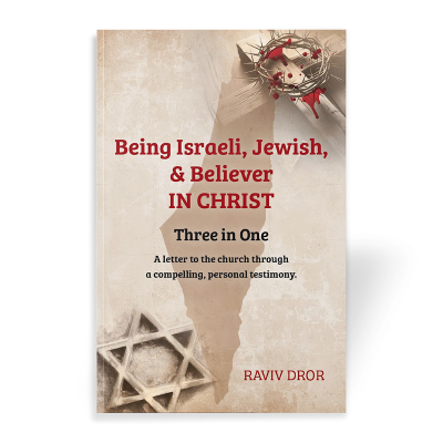 Being Israeli, Jewish, & Believer in Christ