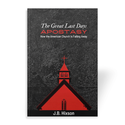 The Great Last Days Apostasy