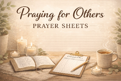 Praying for Others Prayer Sheets