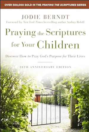 Praying the Scriptures for Your Marriage