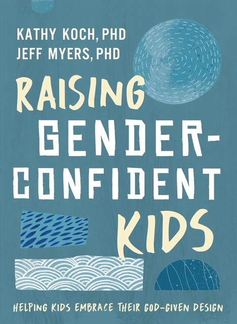 Raising Gender-Confident Kids