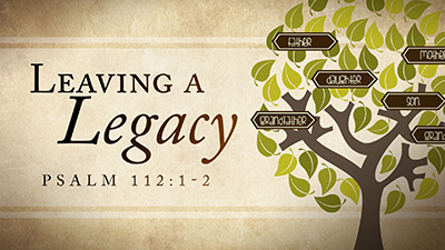 Leaving a Legacy-single Message 
