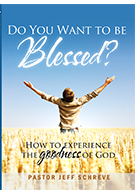 Do You Want to Be Blessed? - Series