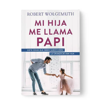 Mi hija me llama Papi