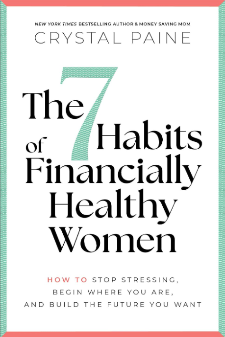 The 7 Habits of Financially Healthy Women